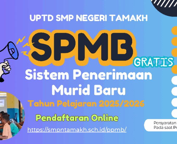 PENGUMUMAN PENDAFTARAN PENERIMAAN MURID BARU UPTD SMP NEGERI TAMAKH